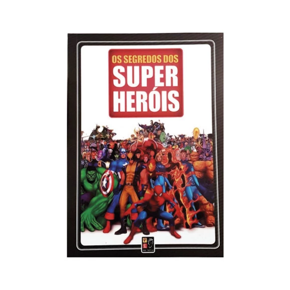 	 Os Segredos Dos Super Heróis | Franco Rosa | Pé Da Letra