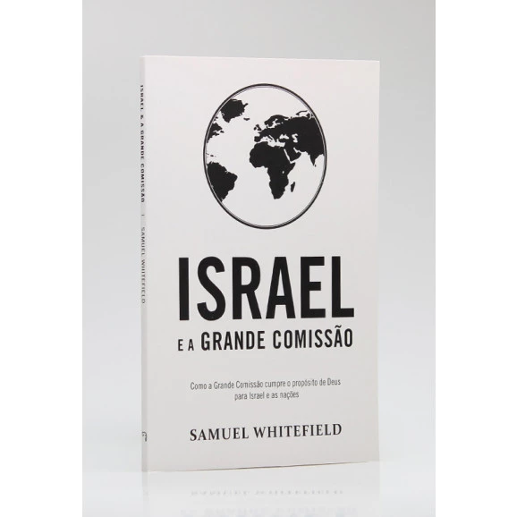 Israel e a Grande Comissão | Samuel Whitefield