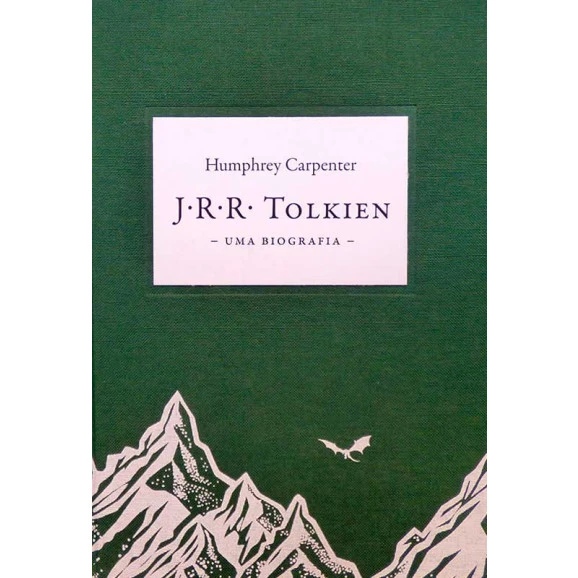 J.R.R. Tolkien | Uma Biografia | Humphrey Carpenter