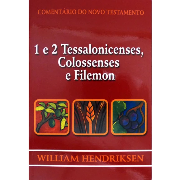 Com. do Novo Testamento | 1 e 2 Tessalonicenses