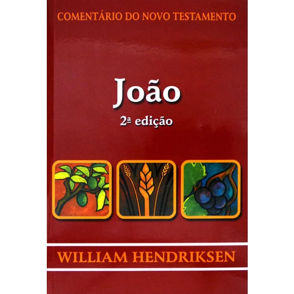 Comentário do Novo Testamento | João | 2 Edição