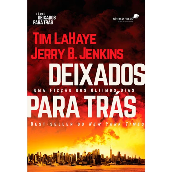Livro Deixados Para Trás | Tim Lahaye e Jerry B. Jenkins