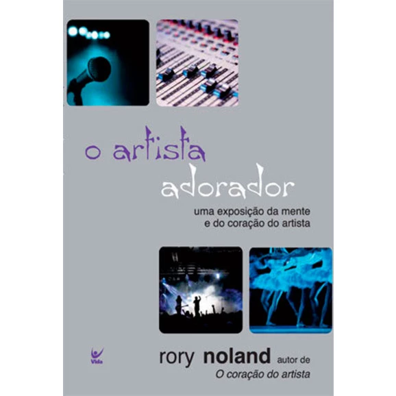 O Artista Adorador | Rory Noland