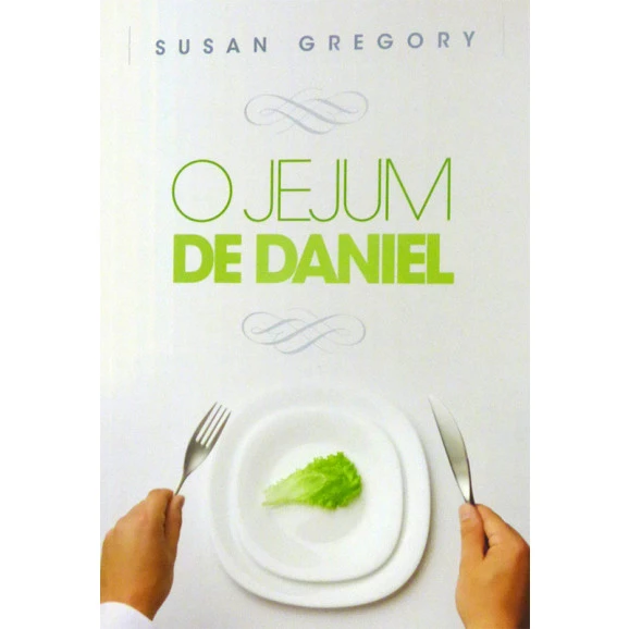 O Jejum de Daniel | Susan Gregory
