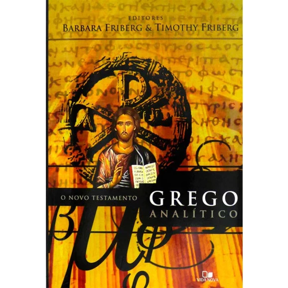 Novo Testamento Grego Analítico | Barbara Friberg