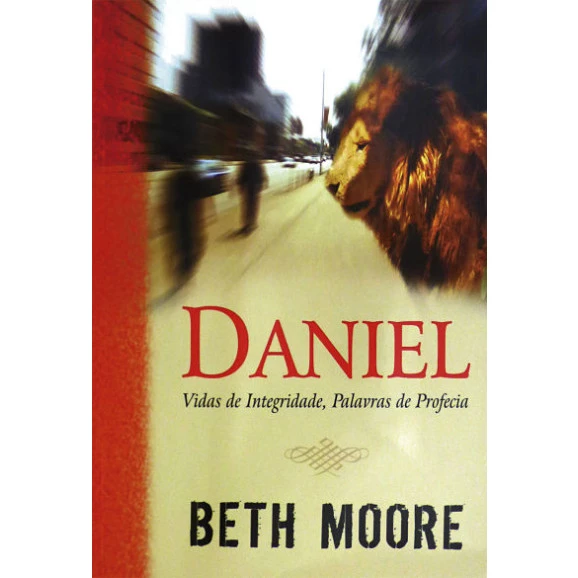 Daniel | Beth Moore