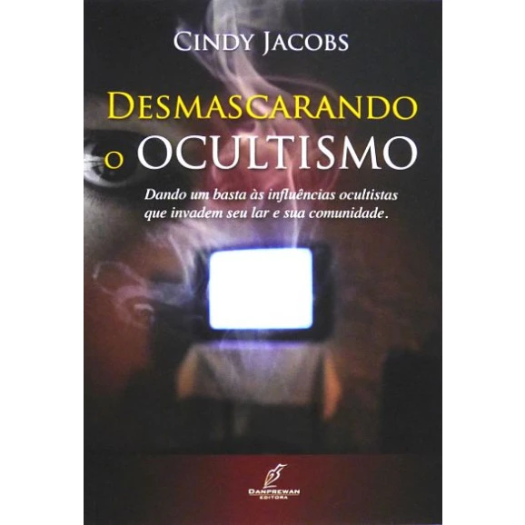 Desmascarando o Ocultismo | Cindy Jacobs