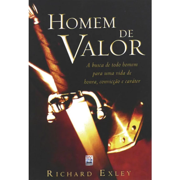 Homem de Valor | Richard Exley