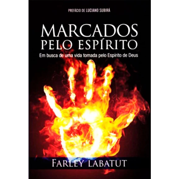 Marcados pelo Espírito | Farley Labatut 
