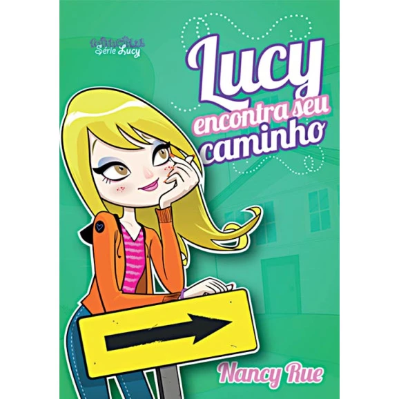 Lucy Encontra Seu Caminho | Nancy Rue