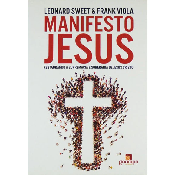 Livro Manifesto Jesus | Leonard Sweet | Frank Viola