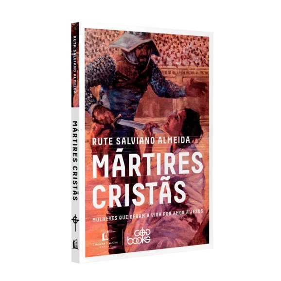 Mártires Cristãs | Rute Salviano Almeida