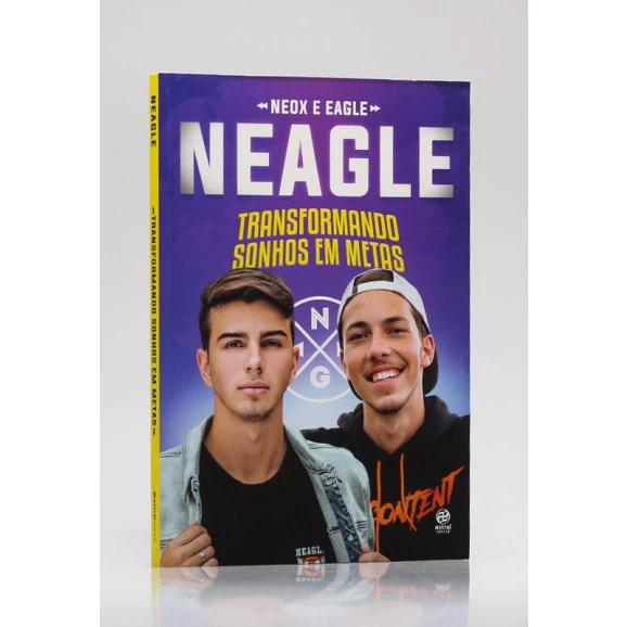 Neagle | Transformando Sonhos em Metas | Victor Trindade e Gabriel Trindade