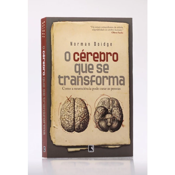 O Cérebro que se Transforma | Norman Doidge