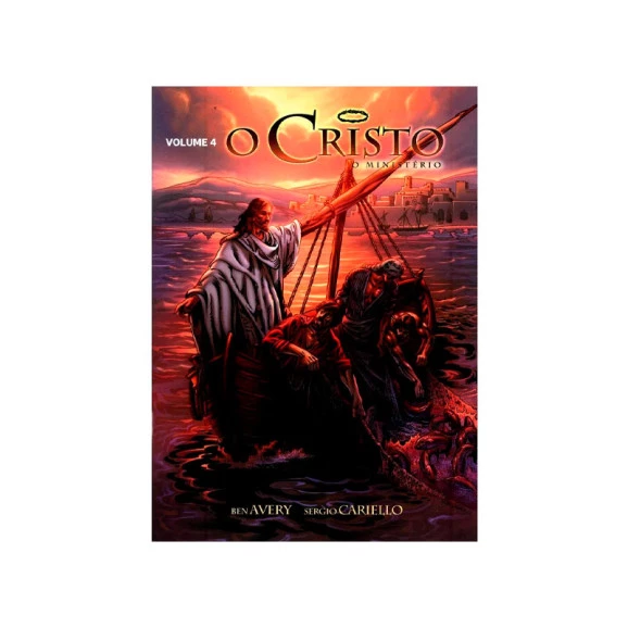  O Cristo | Volume 04 | Em HQ | Ben Avery