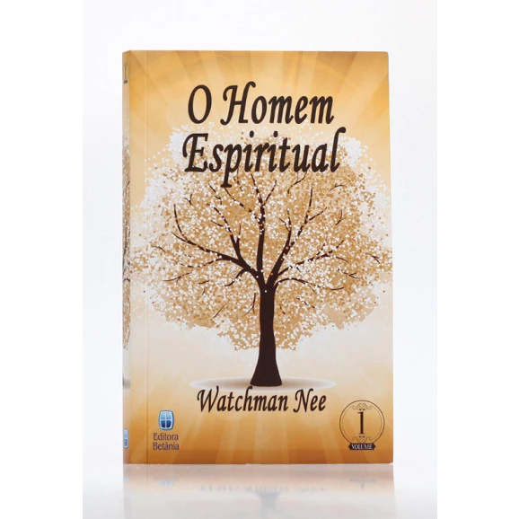 O Homem Espiritual | Vol. 1 | Watchman Nee