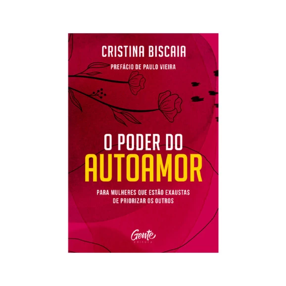 O Poder Do Autoamor | Cristina Biscaia