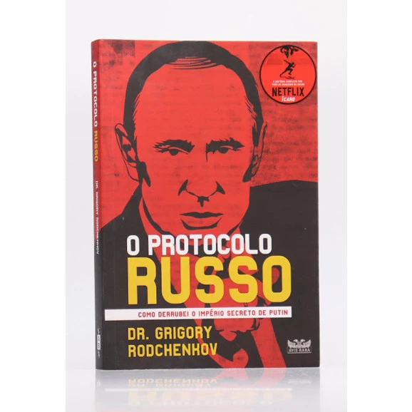 O Protocolo Russo | Dr. Grigory Rodchenkov