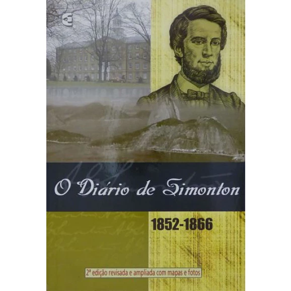O Diário de Simonton | 1852 | 1866 | 2 Edição