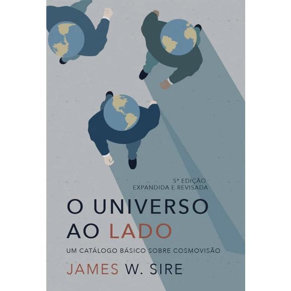 O Universo ao Lado | James W. Sire