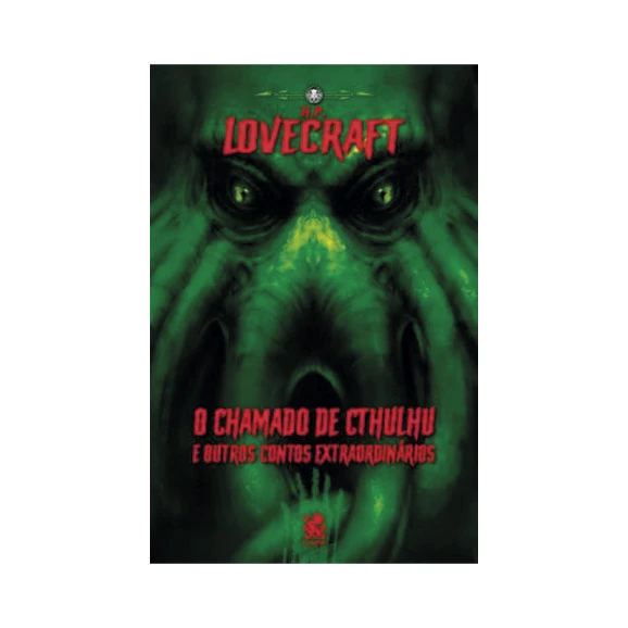 O Chamado De Cthulhu e Outros Contos Extraordinários | H. P. Lovecraft