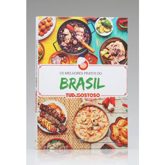 Os Melhores Pratos do Brasil | Tudo Gostoso