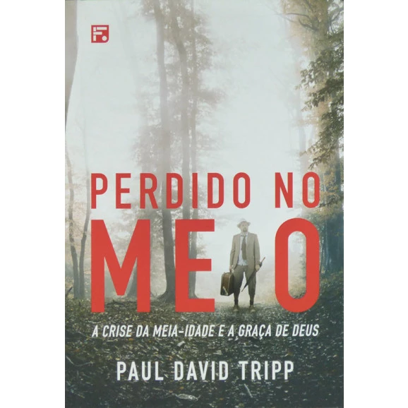 Perdido No Meio | Paul David Tripp