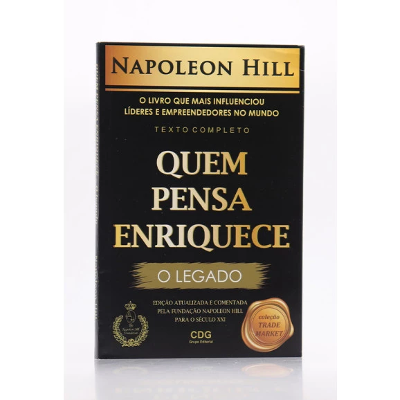 Quem Pensa Enriquece | Napoleon Hill