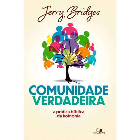 Comunidade Verdadeira | Jerry Bridges