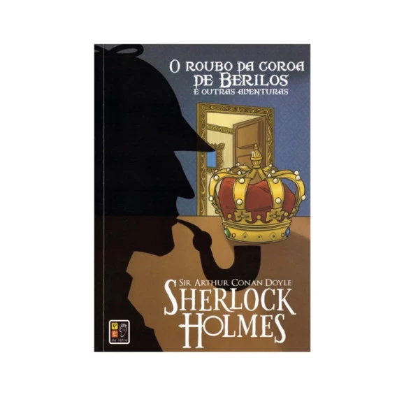  Sherlock Holmes | O Roubo Da Coroa De Berilos | Arthur Conan