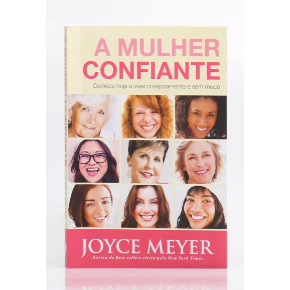 A Mulher Confiante | Joyce Meyer,