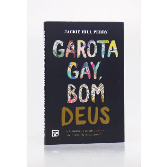 Garota Gay, Bom Deus | Jackie Hill Perry