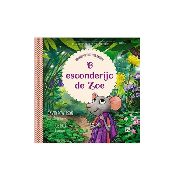 O Esconderijo de Zoe | Editora Fiel 