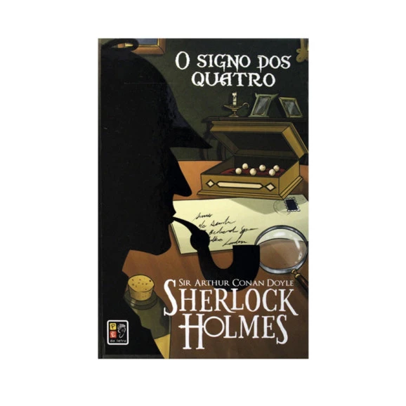 Sherlok Holmes | O Signo Dos Quatro | Arthur Conan