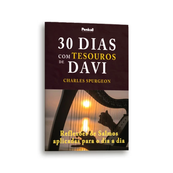 30 Dias com Tesouros de Davi | Charles Spurgeon