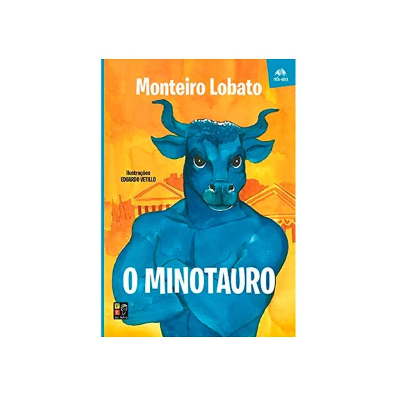O Minotauro | Monteiro Lobato | Pé Da Letra
