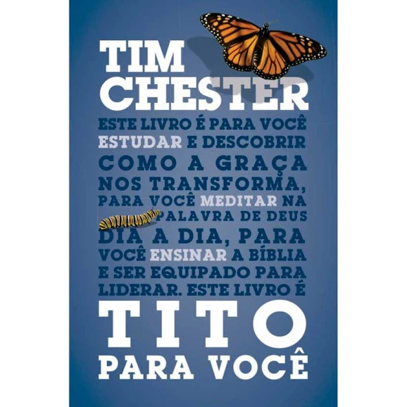 Tito para Você | Tim Chester