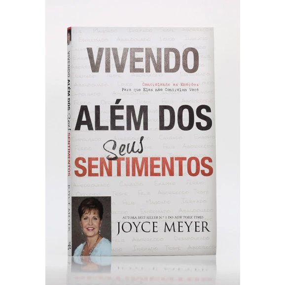 Vivendo Além dos Seus Sentimentos | Joyce Meyer