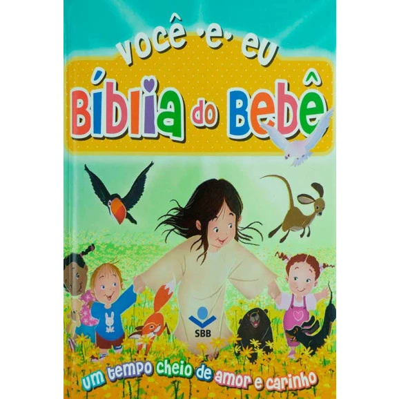 Bíblia do Bebê Ilustrada | Você e Eu | Média | Capa Dura