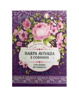 Harpa Avivada e Corinhos | Letra Média | Capa Brochura | Floral Lilas