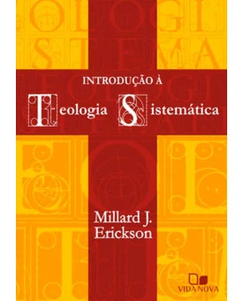 Introdução à Teologia Sistemática 