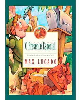 O Presente Especial | Max Lucado