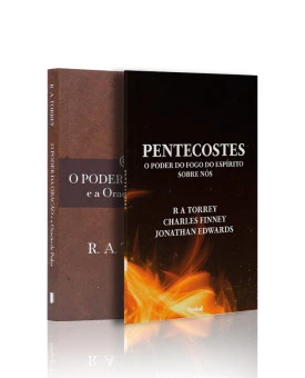 Kit 2 livros | Pentecostes + O Poder da Oração e a Oração de Poder | O Mover de Deus