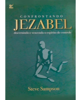 Confrontando Jezabel | Steve Sampson