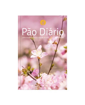 Devocional Pão Diário | Flores | Vol. 26 
