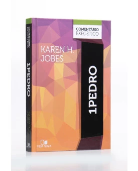 Comentário Exegético | 1 Pedro | Karen H. Jobes