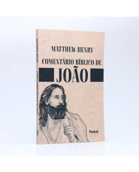 Comentário Bíblico de João | Matthew Henry 