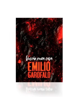 Vulcão Pura Lava | Emílio Garofalo Neto