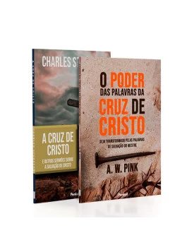 Kit 2 Livros | O Poder das Palavras da Cruz de Cristo + A Cruz de Cristo | Charles Spurgeon | Evangelho da Cruz (padrão)