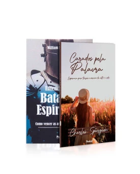 Kit 2 Livros | Curados Pela Palavra | Charles Spurgeon  + Entendendo as Batalhas Espirituais | William Spurstowe